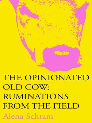 cover image of The Opinionated Old Cow